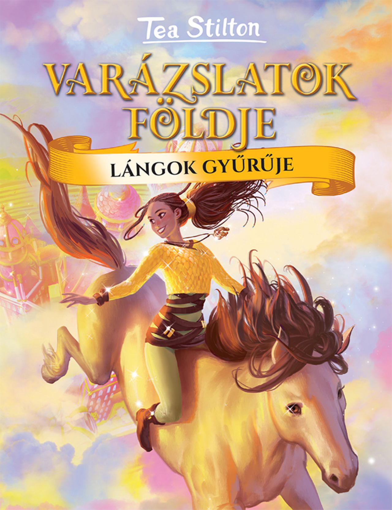 Tea Stilton - Lángok gyűrűje