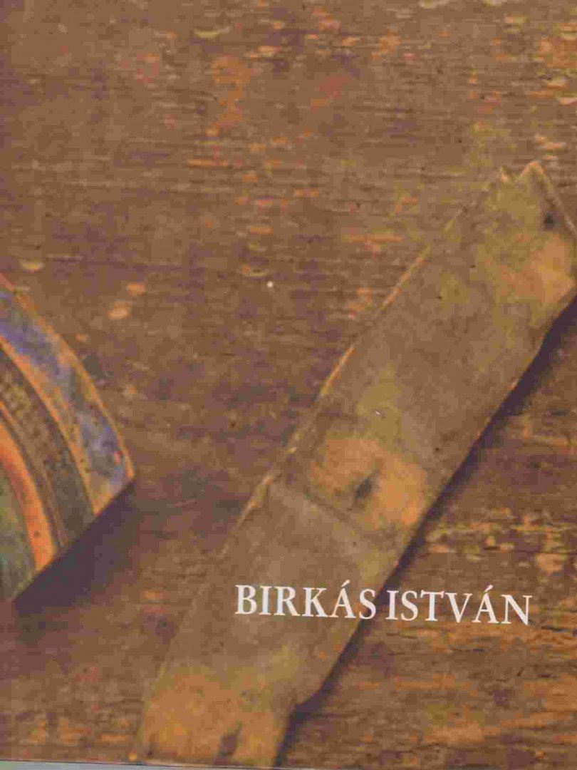 Sasvári Edit - Birkás István [antikvár]