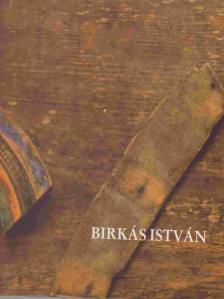 Sasvári Edit - Birkás István [antikvár]