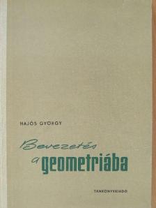 Hajós György - Bevezetés a geometriába [antikvár]