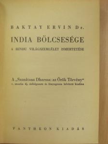 Dr. Baktay Ervin - India bölcsesége [antikvár]