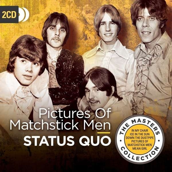 STATUS QUO - PICTURES OF MATCHSTICK MEN 2CD STATUS QUO