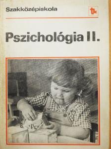 Dr. Bugán Antal - Pszichológia II. [antikvár]