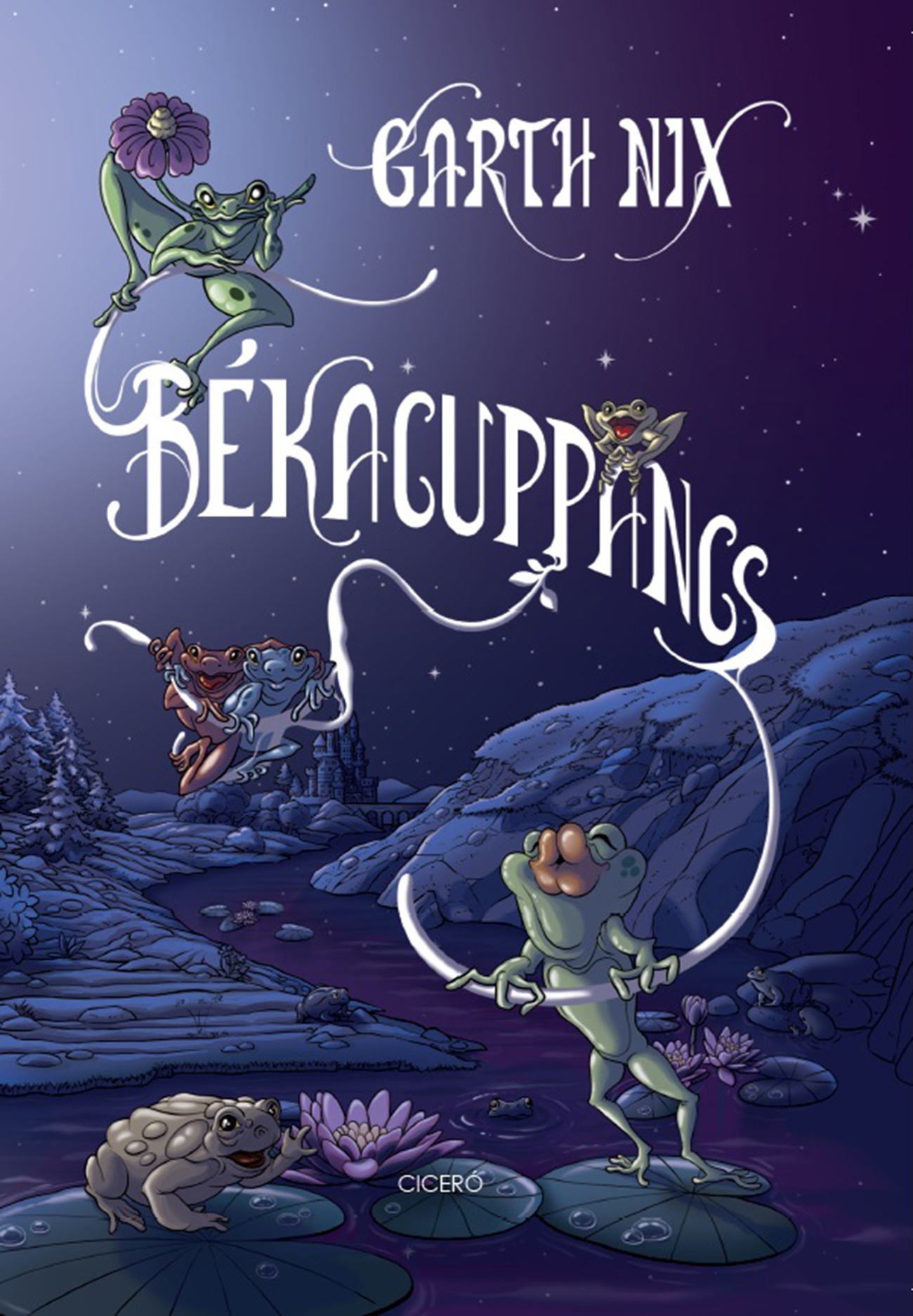 Garth Nix - Békacuppancs [eKönyv: epub, mobi]