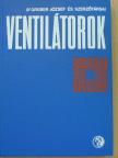 Dr. Blahó Miklós - Ventilátorok [antikvár]