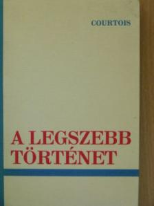 Gaston Courtois - A legszebb történet [antikvár]