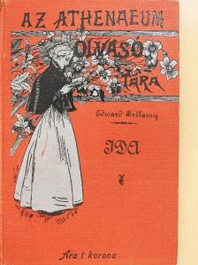 Edward Bellamy - Ida [antikvár]