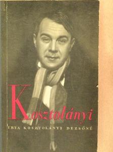 Kosztolányi Dezsőné - Kosztolányi Dezső [antikvár]