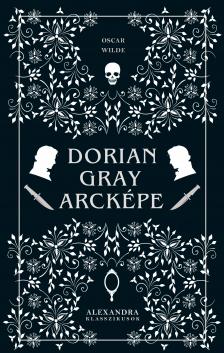 Oscar Wilde - Dorian Gray arcképe