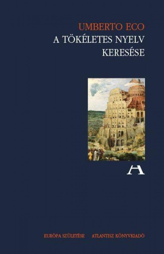 Umberto Eco - A tökéletes nyelv keresése [antikvár]