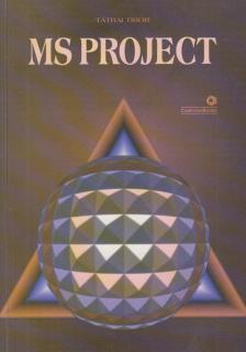 Tátrai Tibor - MS Project [antikvár]