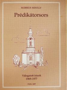 Archibald Robertson - Prédikátorsors [antikvár]