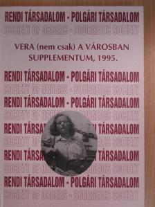 Bánkiné Molnár Erzsébet - Vera (nem csak) a városban [antikvár]
