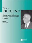 POULENC - CONCERTO IN SOL MINEUR POUR ORGUE, ORCHESTRE A CORDES & TIMBALES, PARTITION (ÉDITION 1999)