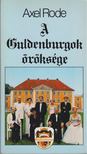 Axel Rode - A Guldenburgok öröksége [antikvár]