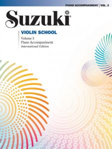 SUZUKI - SUZUKI VIOLIN SCHOOL PIANO ACCOMPANIMENTS VOLUME 3