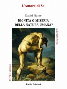 Fabrizio Pinna David Hume, - Dignita o miseria della natura umana? L'Amore di Sé [eKönyv: epub, mobi]