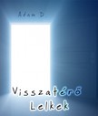 D. Adam - Visszatérő lelkek [eKönyv: epub, mobi]