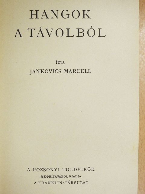 Jankovics Marcell - Hangok a távolból [antikvár]