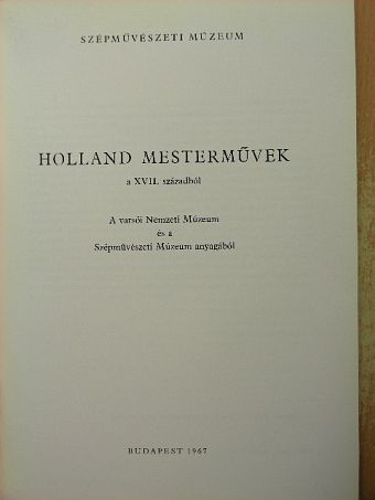 Holland mesterművek a XVII. századból [antikvár]