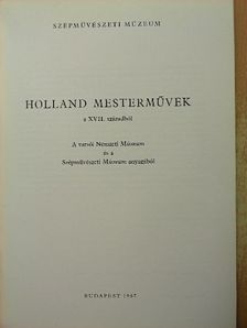 Holland mesterművek a XVII. századból [antikvár]