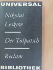 Nikolai Leskow - Der Tolpatsch [antikvár]
