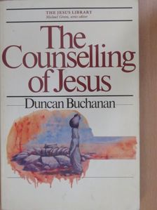 Duncan Buchanan - The Counselling of Jesus [antikvár]