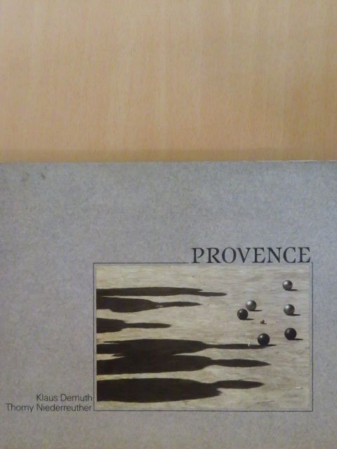 Thomy Niederreuther - Provence [antikvár]