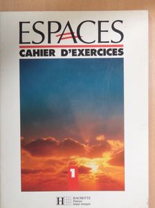 Guy Capelle - Espaces 1 - Cahier D'Exercices [antikvár]