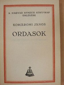 Komáromi János - Ordasok [antikvár]