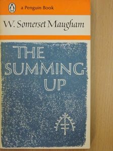 W. Somerset Maugham - The Summing Up [antikvár]