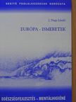 J. Nagy László - Európa-ismeretek [antikvár]