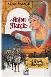 Savage, Alan - Anjou Margit [antikvár]