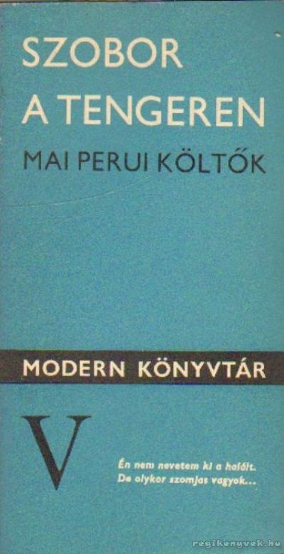 Horányi Mátyás - Szobor a tengeren [antikvár]