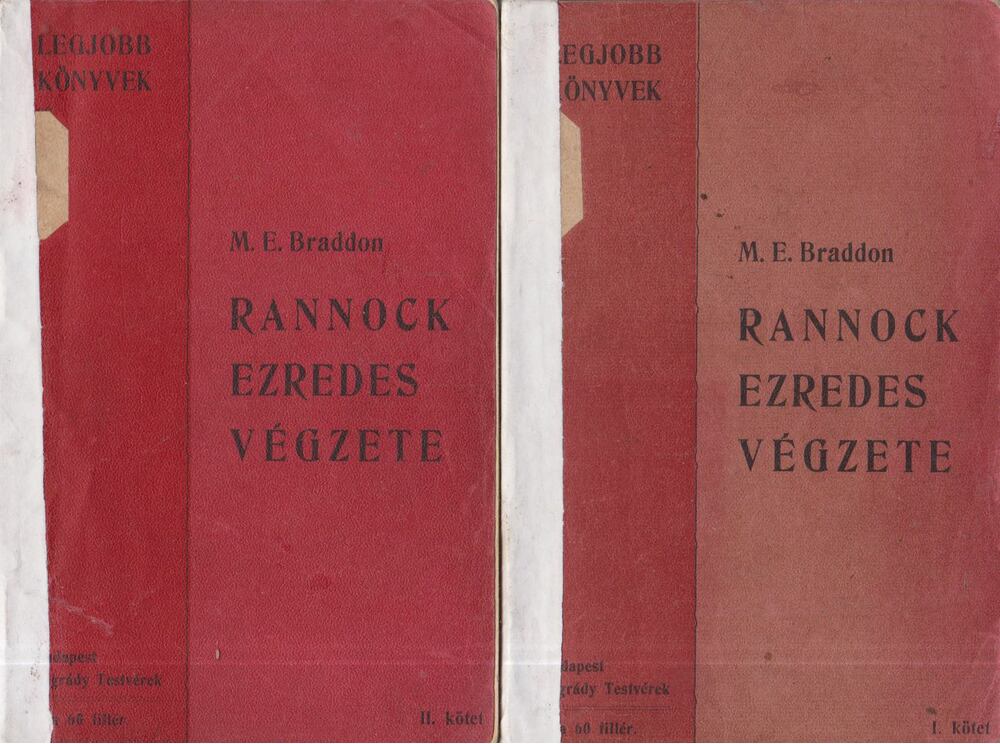 M. E. Braddon - Rannock ezredes végzete I-II. [antikvár]