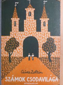 Csűrös Zoltán - Számok csodavilága [antikvár]
