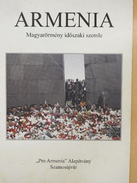 Bálintné Kovács Júlia - Armenia 2010/1. [antikvár]