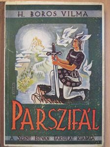 H. Boros Vilma - Parszifál [antikvár]