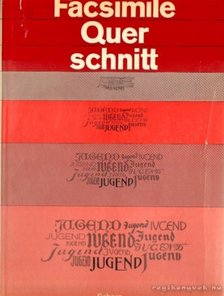 Streit-Scherz, Rudolf, Klüter, Heinz - Facsimile Querschnitt durch alte Zeitungen und Zeitschriften [antikvár]