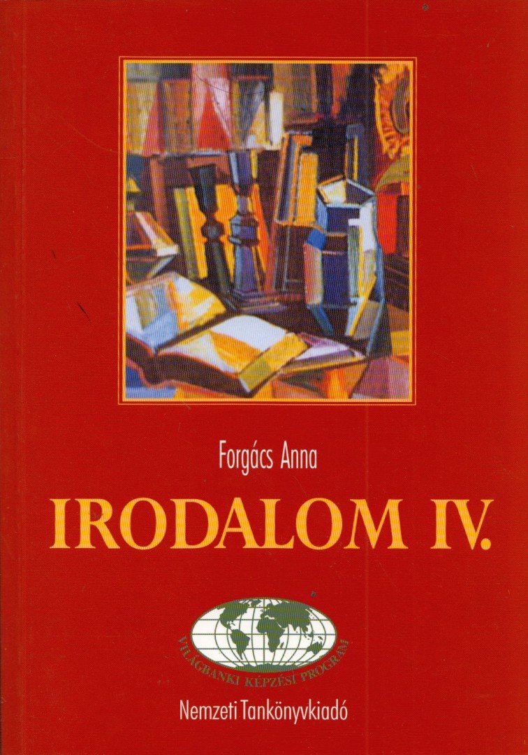 Forgács Anna - Irodalom IV. [antikvár]