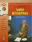 Dr. Lavicska Kálmán - Napló betegeimnek [antikvár]