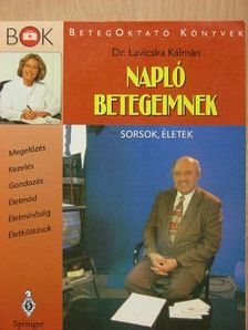 Dr. Lavicska Kálmán - Napló betegeimnek [antikvár]