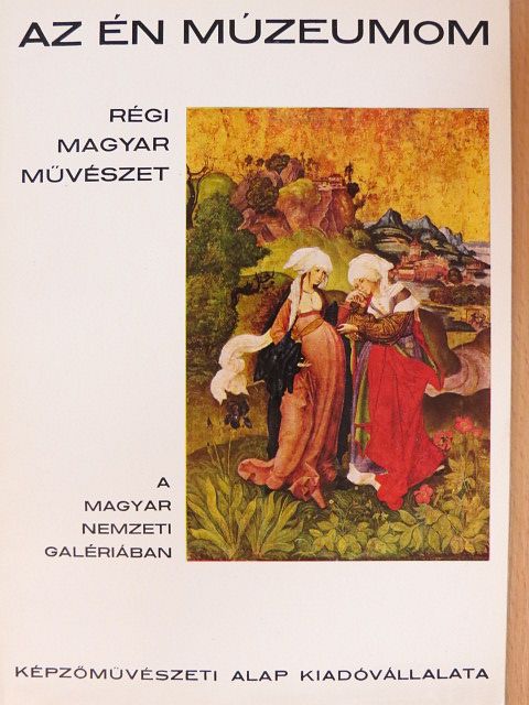 Török Gyöngyi - Régi magyar művészet a Magyar Nemzeti Galériában [antikvár]