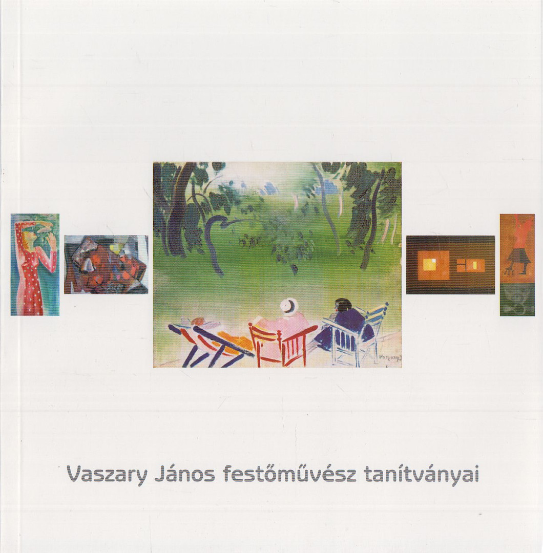 Géger Melinda - Vaszary János festőművész tanítványai [antikvár]