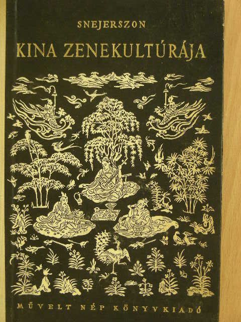 Hidvégi István - Kina zenekultúrája [antikvár]