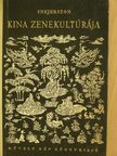 Hidvégi István - Kina zenekultúrája [antikvár]