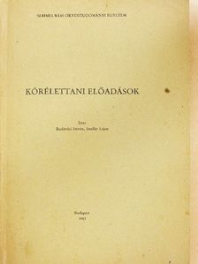 Budavári István - Kórélettani előadások [antikvár]