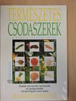 Dr. Manfred Köhnlechner - Természetes csodaszerek [antikvár]