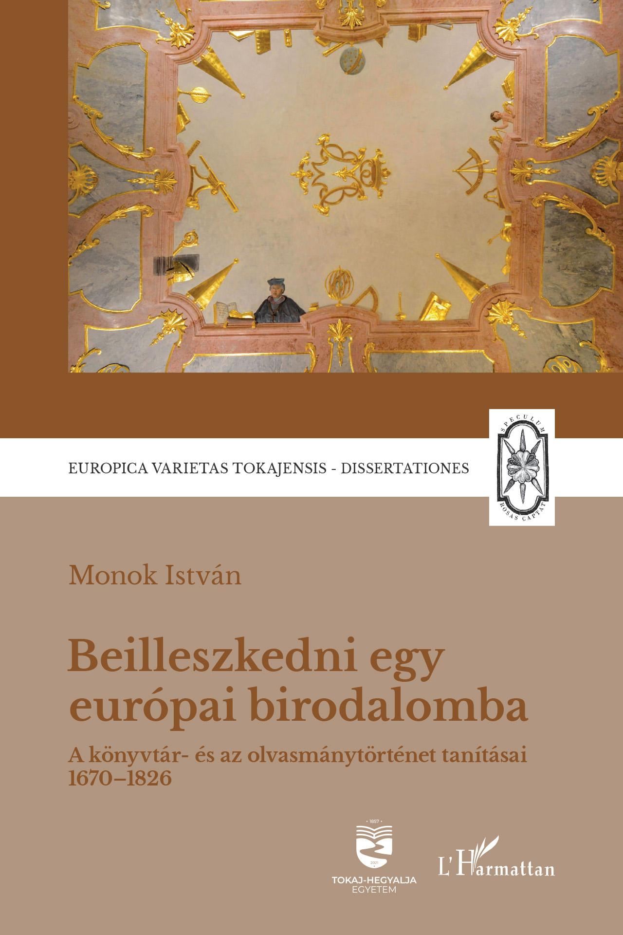 MONOK ISTVÁN - Beilleszkedni egy európai birodalomba
