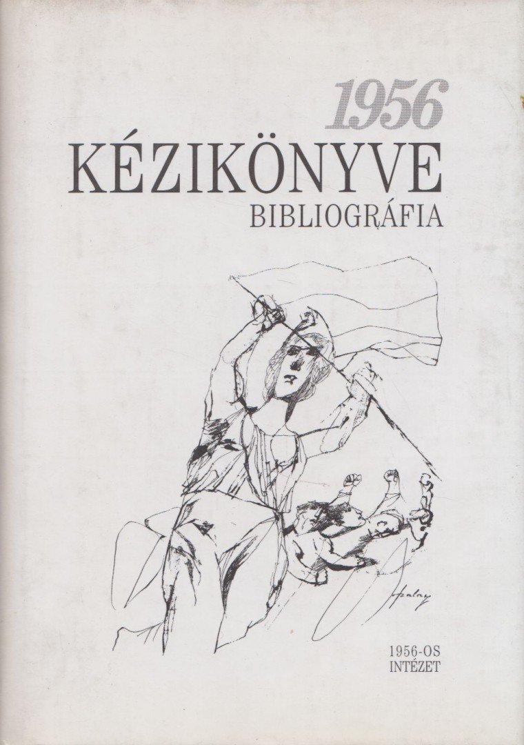 Litván György - 1956 Kézikönyve II. [antikvár]
